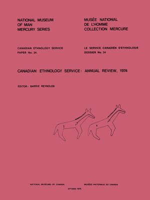 cover image of Canadian Ethnology Service Annual Review, 1974